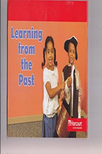 Harcourt Social Studies: Reader 6-Pack Below-Level Grade K Learning from the Past