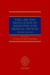 Law and Regulation of Medicines and Medical Devices