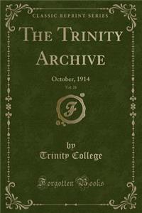 The Trinity Archive, Vol. 28