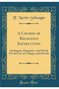 A Course of Religious Instruction