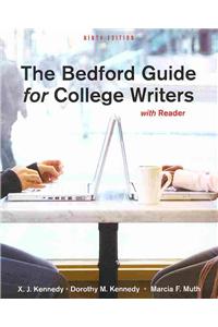 The Bedford Guide for College Writers with Reader