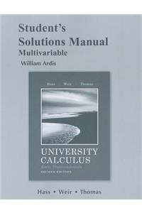 University Calculus, Early Transcendentals, Multivariable Student's Solutions Manual