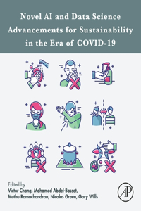 Novel AI and Data Science Advancements for Sustainability in the Era of COVID-19