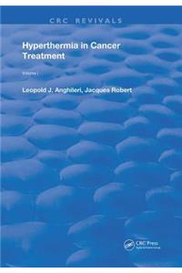 Hyperthermia In Cancer Treatment