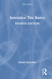 Semiotics: The Basics