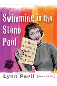 Swimming in the Steno Pool