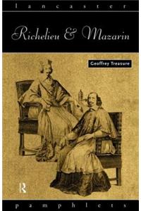 Richelieu and Mazarin