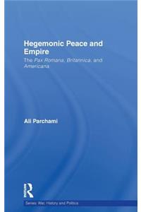 Hegemonic Peace and Empire