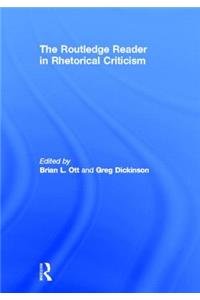 Routledge Reader in Rhetorical Criticism