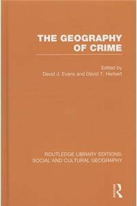 Geography of Crime (Rle Social & Cultural Geography)