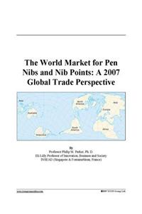 The World Market for Pen Nibs and Nib Points