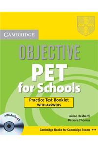 Objective PET for Schools Practice Test Booklet with Answers [With CDROM]