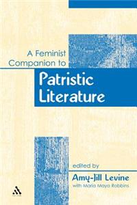 Feminist Companion to Patristic Literature