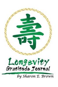 Longevity Gratitude Journal