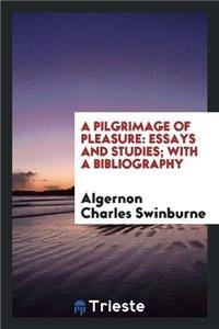 A Pilgrimage of Pleasure