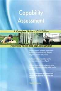 Capability Assessment A Complete Guide - 2019 Edition