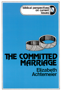 Committed Marriage