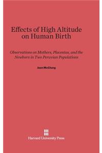 Effects of High Altitude on Human Birth