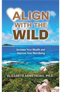 Align With The Wild