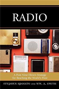 Radio: A Post Nine-Eleven Strategy for Reaching the World's Poor