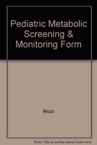 Pediatric Metabolic Screening & Monitoring Form