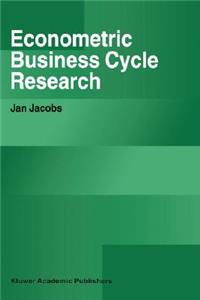 Econometric Business Cycle Research