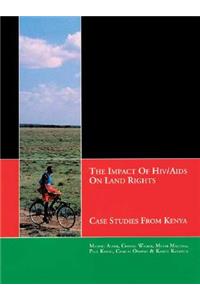 The Impact of HIV/AIDS on Land Rights