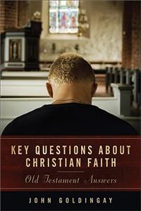 Key Questions about Christian Faith