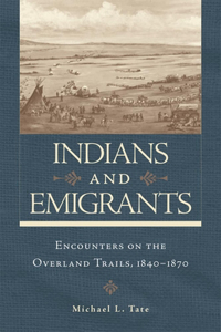 Indians and Emigrants