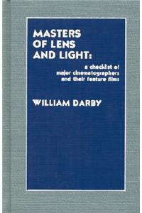Masters of Lens and Light