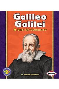 Galileo Galilei: A Life of Curiosity