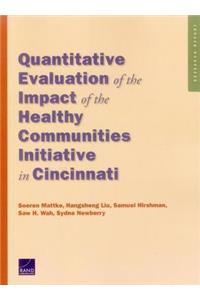 Quantitative Evaluation of the Impact of the Healthy Communities Initiative in Cincinnati