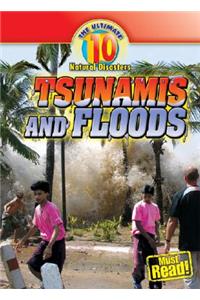 Tsunamis and Floods