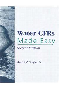 Water CFRs Made Easy