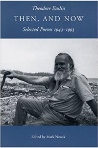 Then, and Now: Selected Poems 1943-1993