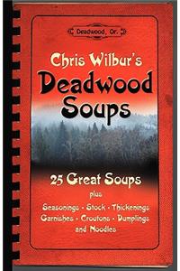Deadwood Soups