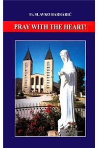 Pray With The Heart