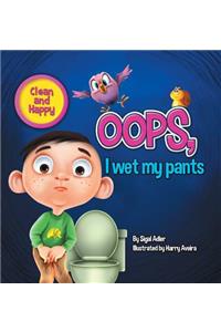 Oops! I Wet My Pants