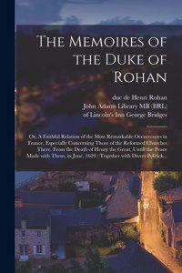 Memoires of the Duke of Rohan