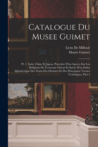 Catalogue Du Musee Guimet