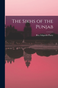 Sikhs of the Punjab