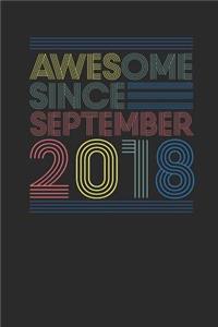 Awesome Since September 2018