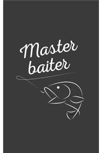 Master Baiter
