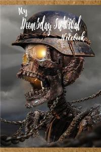 My Doomsday Survival Notebook