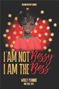 I Am Not Bossy, I Am The Boss