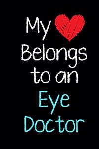My Heart Belongs to an Eye Doctor