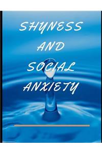 Shyness and Social Anxiety Workbook