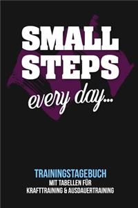 Small steps every day - Trainingstagebuch