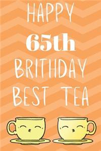 Happy 65th Birthday Best Tea