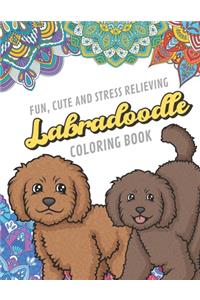 Fun Cute And Stress Relieving Labradoodle Coloring Book